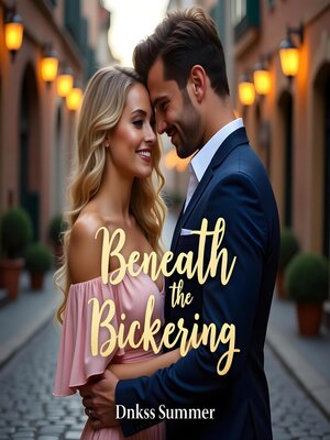 cover image of Beneath the Bickering